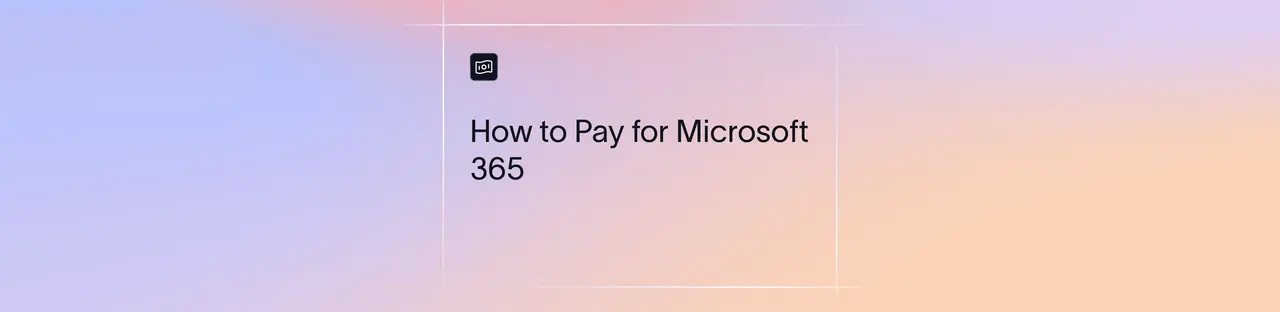 How to make a Microsoft 365 payment from India: a guide for businesses