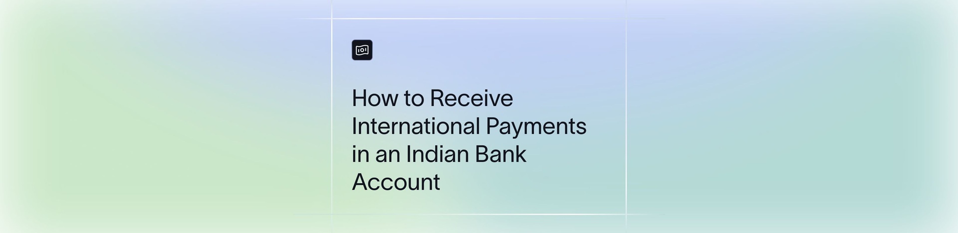 Receive International Payments