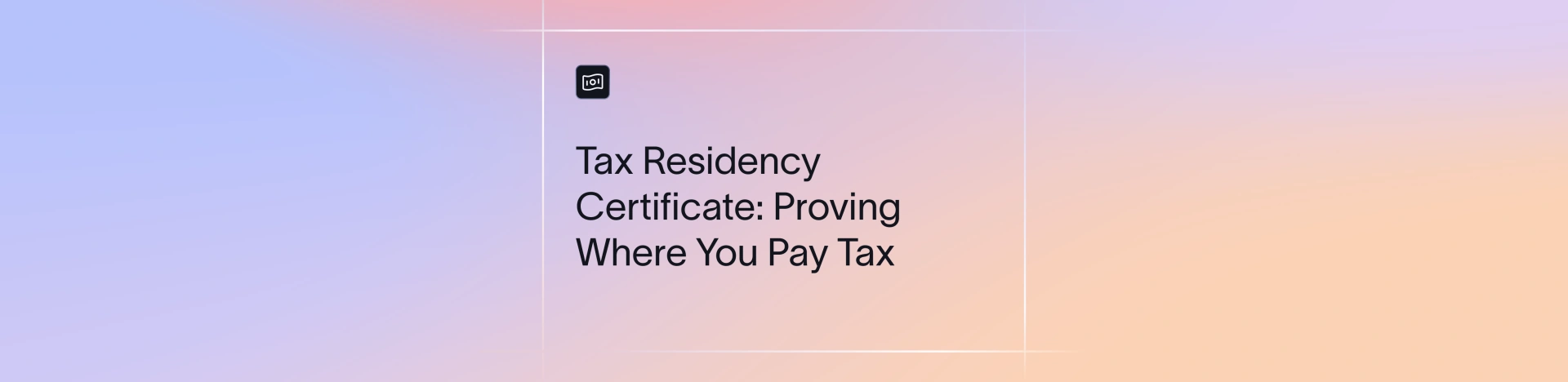 Tax Residency Certificate (TRC): What It Is and How Indian Exporters Get One