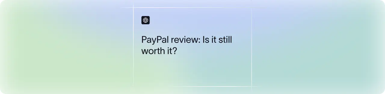 PayPal Review: Is It Still the Best Option? | Xflow