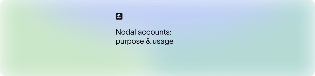  What is a Nodal Account? Meaning, Purpose & Use in Payment Aggregation | Xflow