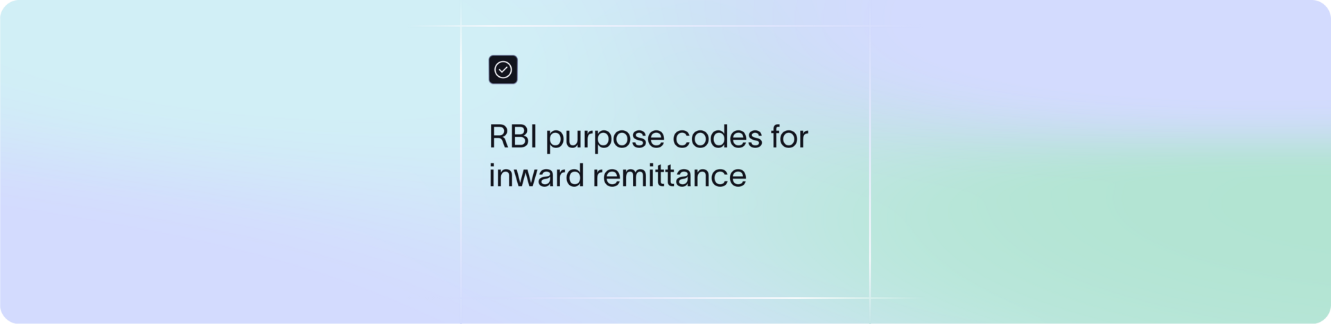 RBI purpose code list 2025 for inward remittance | Xflow