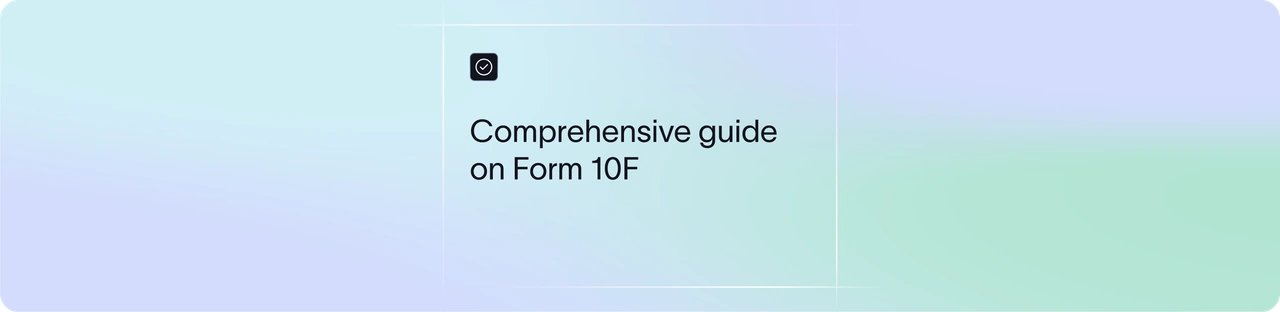 Form 10F Explained: Applicability, Online Filing Process & DTAA Benefits | Xflow