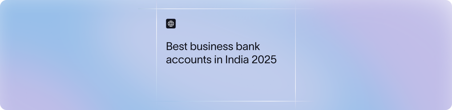 10 Best Business Banking Accounts in India (2026) | Xflow
