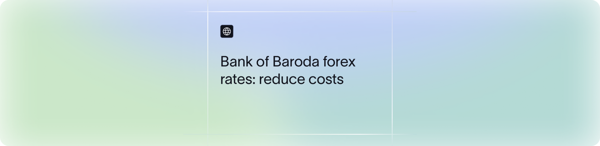 Bank of Baroda Forex Rates Explained | How to Save on Transfers