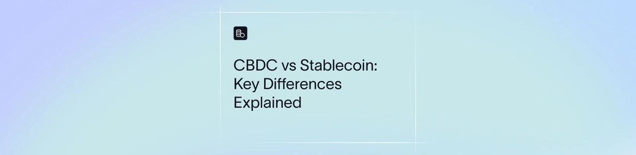 CBDC vs Stablecoin: Key Differences Explained