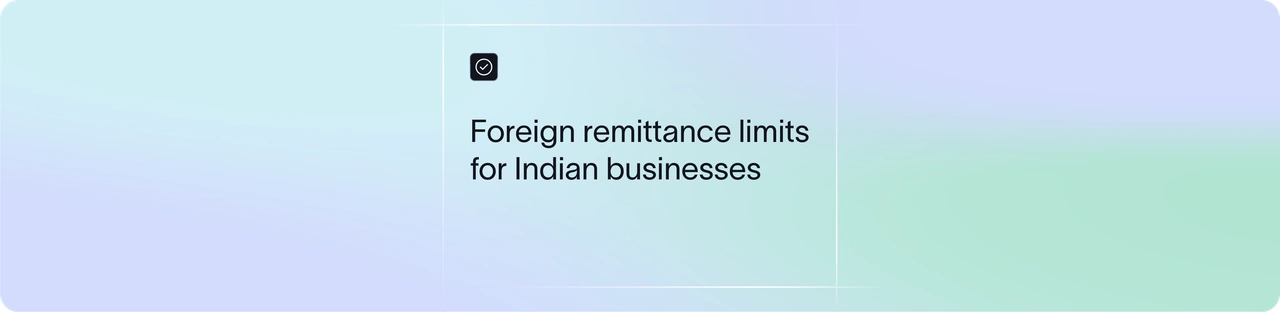 Foreign Remittance Limit in India: LRS Rules and TCS (2026)
