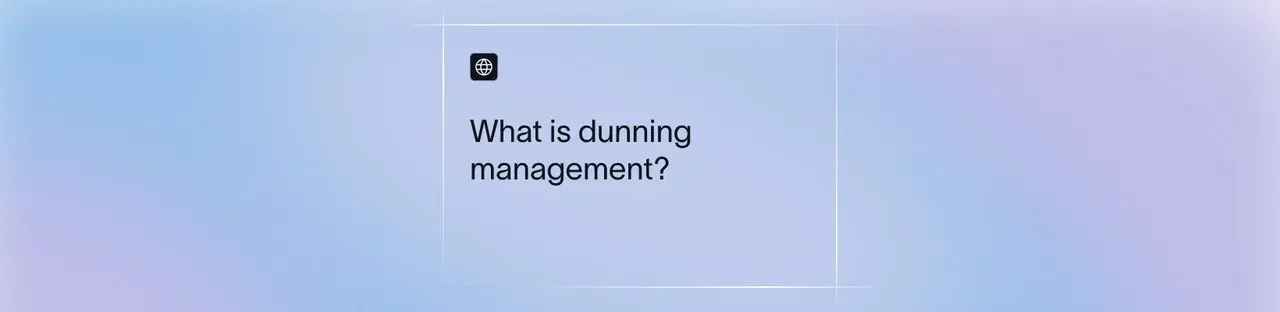 What is Dunning Management? Meaning & Examples
