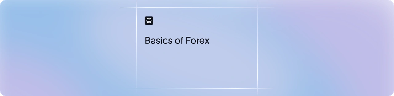 Basics of Forex explained | Xflow