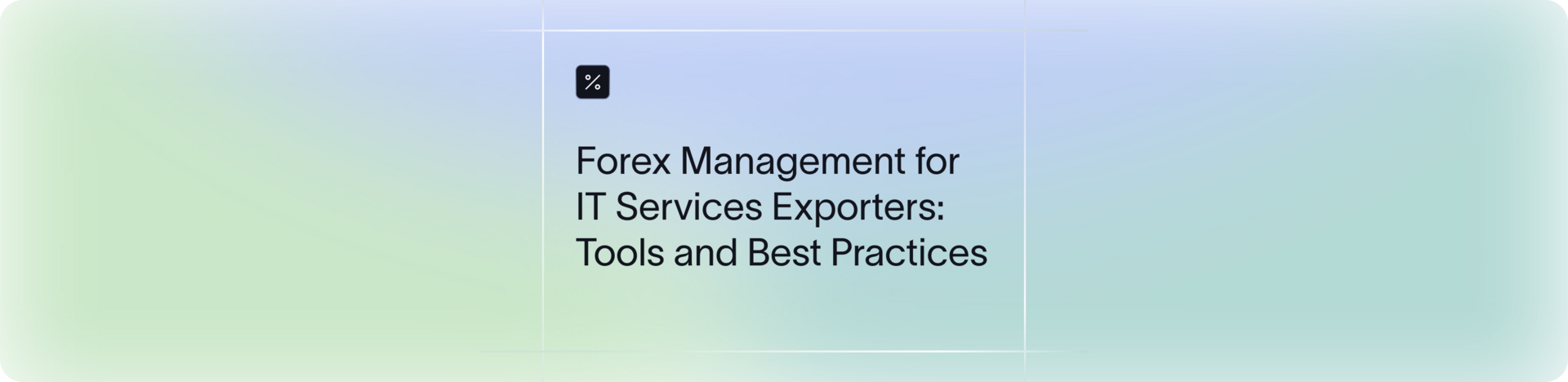 What is Foreign Exchange (FX) Management?