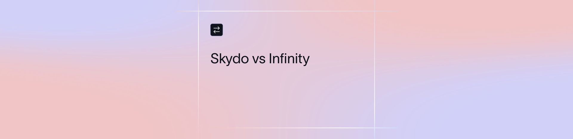 Skydo vs Infinity: Comparing Cross-Border Payment Platforms for Businesses | Xflow