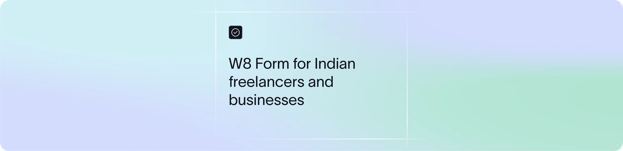 Form W-8 BEN - Everything you need to know