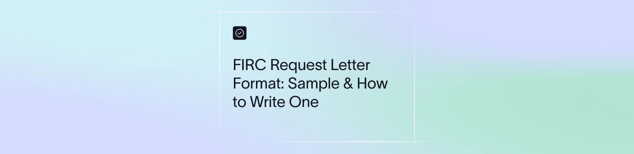 FIRC Request Letter Format: Sample & How to Write One