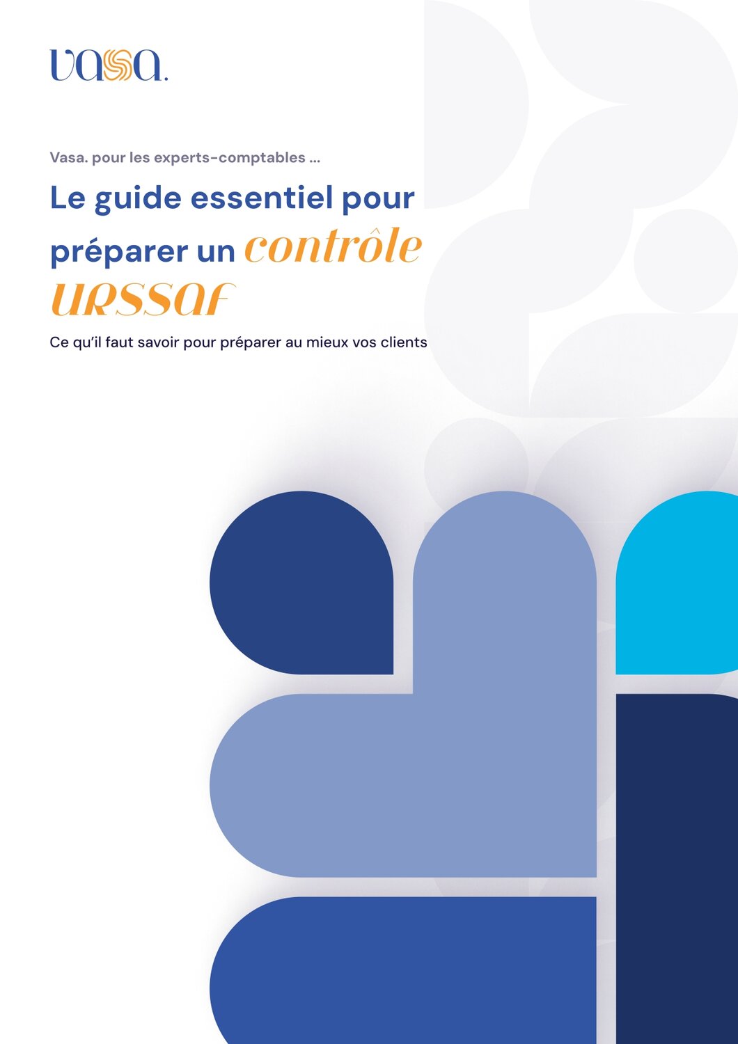 Le guide essentiel pour préparer un contrôle URSSAF