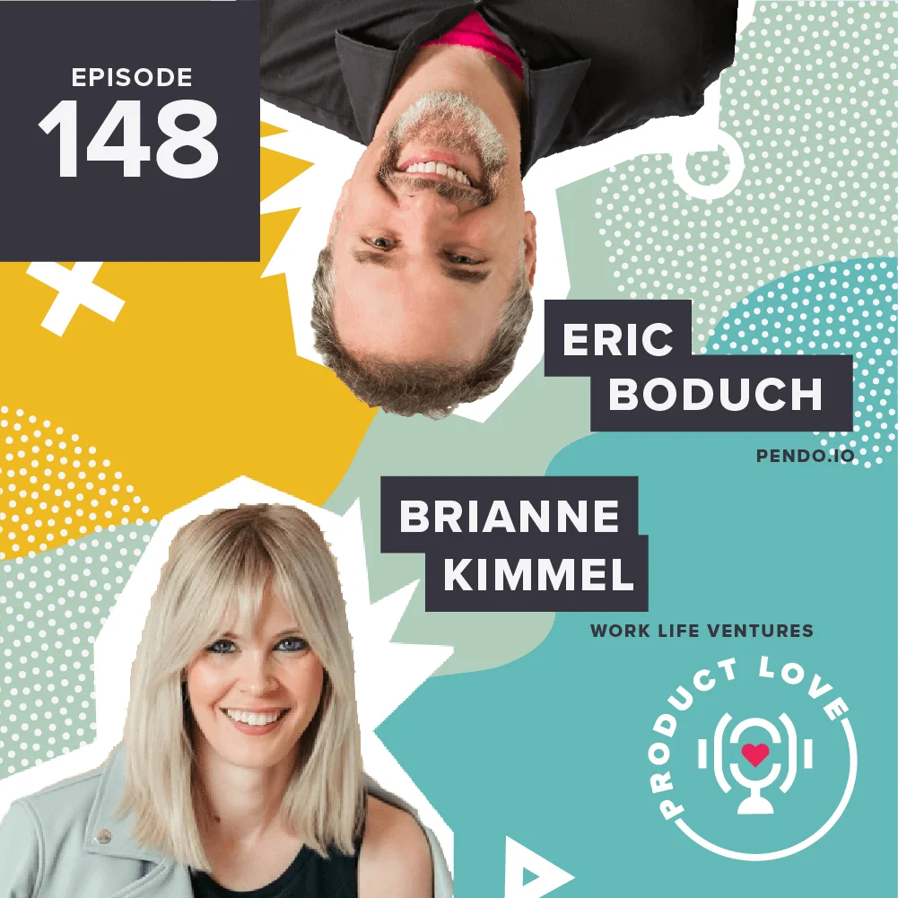 Product Love Podcast: Brianne Kimmel, founder of Work Life Ventures