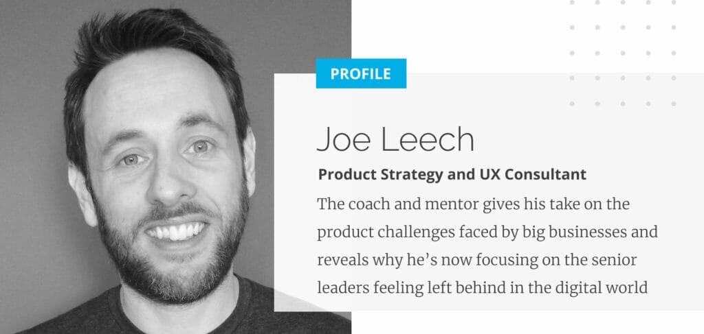 Joe Leech on Mind the Product