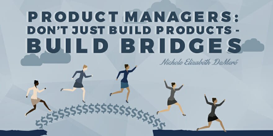 product-managers-build-bridges