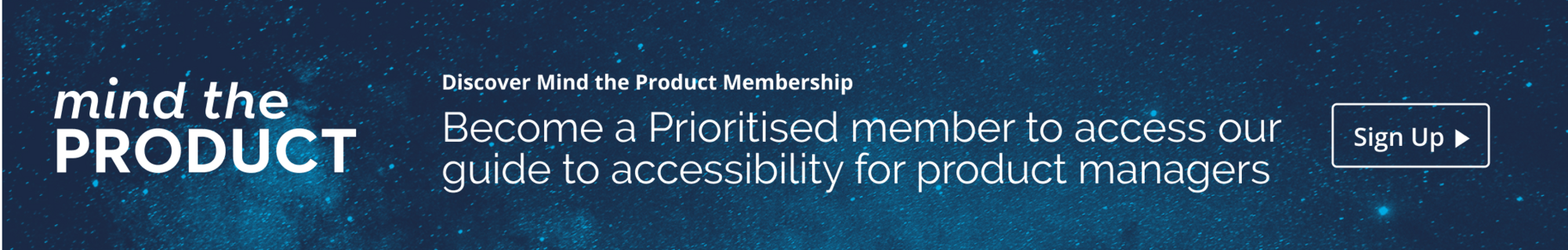 Click to sign up for Mind the Product Membership