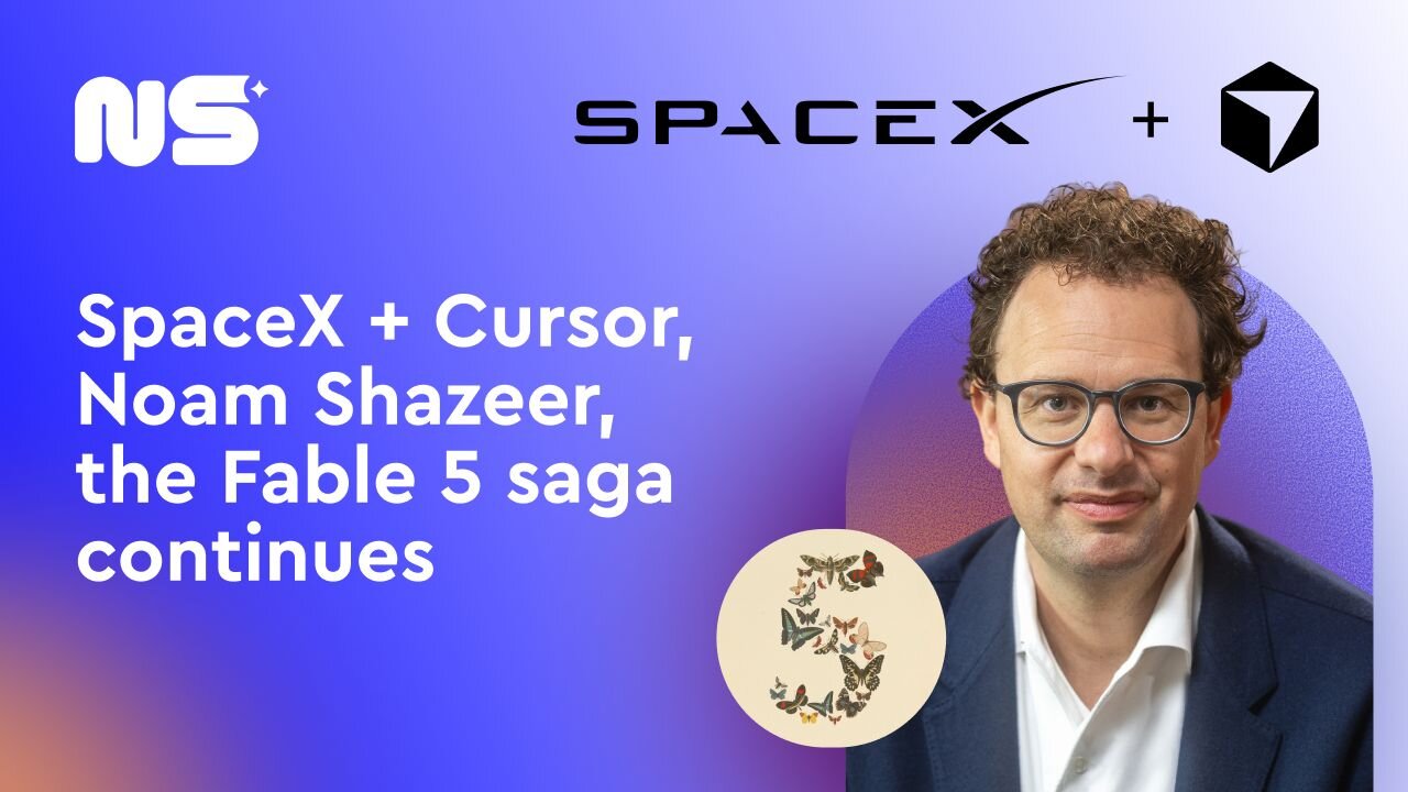 Anthropic Fable 5 sage continues, while Noam Shazeer joins Open AI: Your weekly product briefing