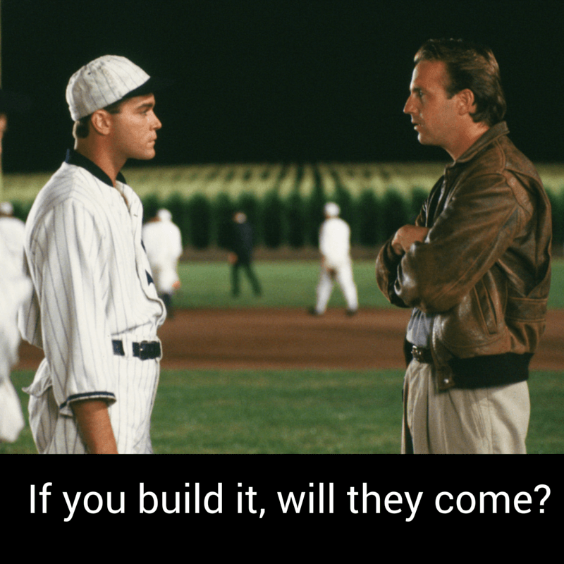 Field of dreams