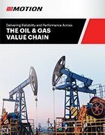 Motion Delivering Reliability and Performance Across the Oil & Gas Value Chain