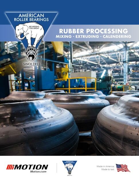 American Roller Bearings Rubber Processing Brochure