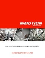 Motion - Semiconductor Manufacturing
