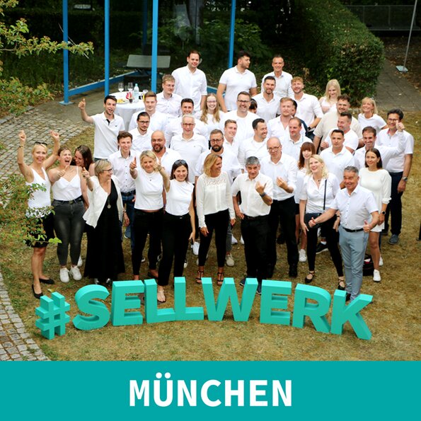 Gruppenbild vom Team München und das Sellwerk Logo steht im Vordergrund.