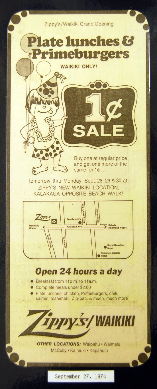 Zippy's Waikiki grand opening flyer, plate lunches and prime burgers 1 cent sale, 1974
