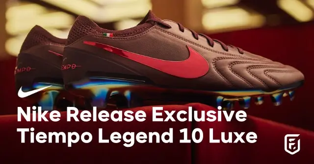 Nike Release Exclusive Tiempo Legend 10 LUXE 