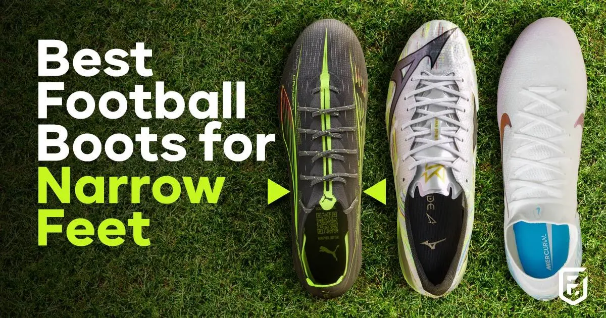 Best football boots for narrow feet 