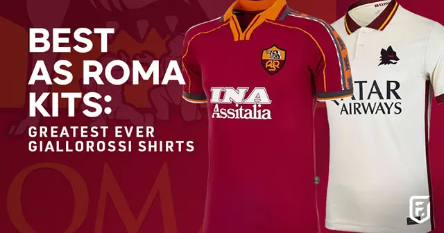  best AS Roma kits greatest ever Giallorossi shirts