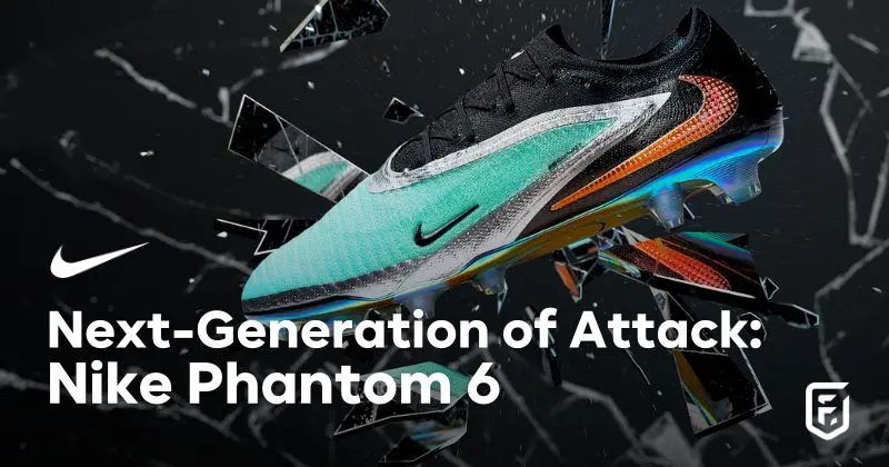 Nike Phantom 6
