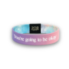 You're Going To Be Okay Wristband