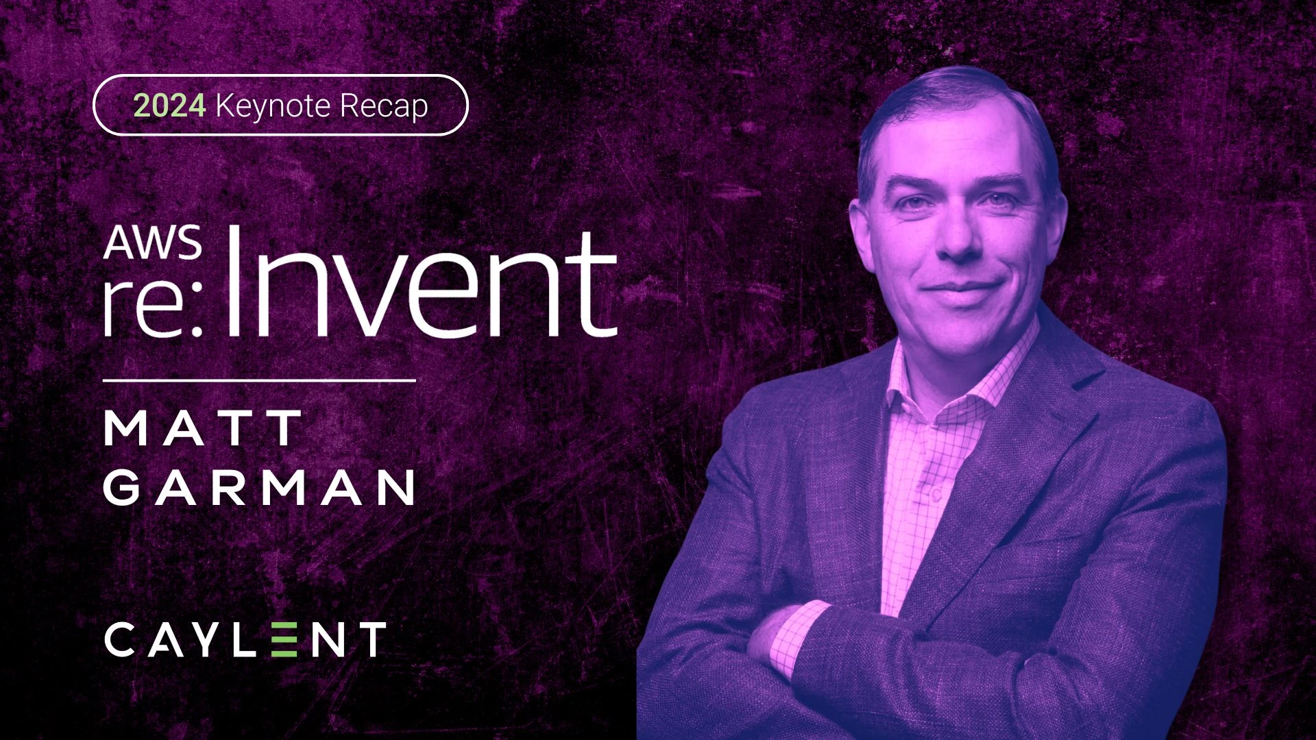 Matt Garman Keynote Recap - AWS re:Invent 2024