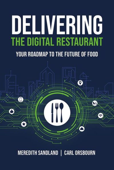 Delivering the Digital Restaurant book