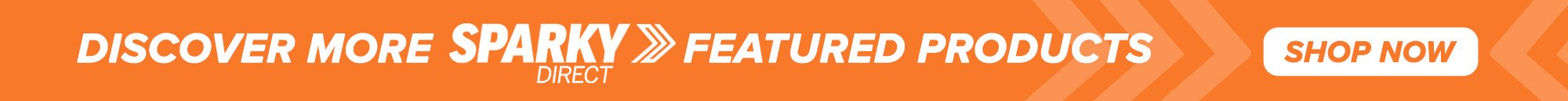 Sparky Direct | Featured Products