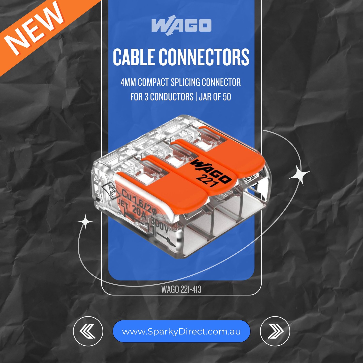https://www.sparkydirect.com.au/p/Wago-221-413-4mm-COMPACT-Splicing-Connector-for-3-Conductors-Jar-of-50