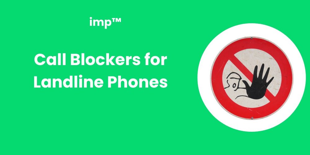 Call Blockers for Landline Phones