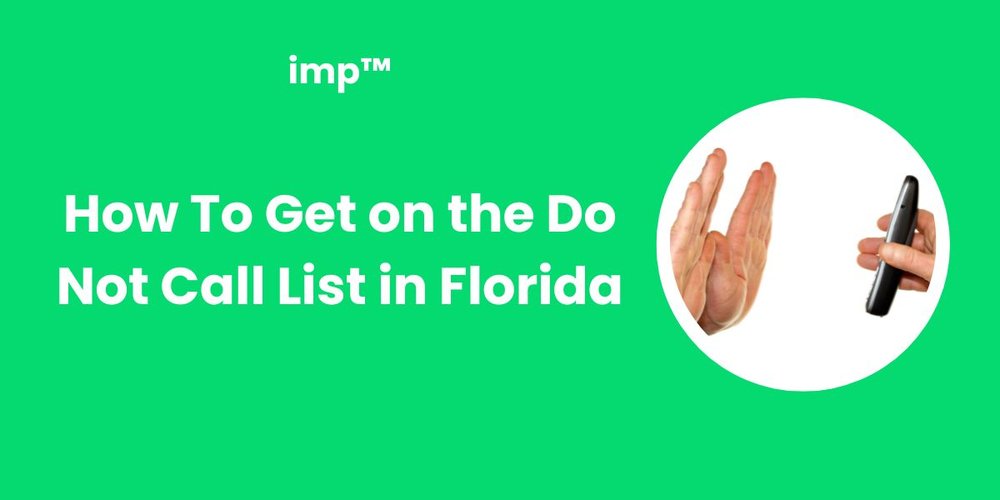 How To Get on the Do Not Call List in Florida