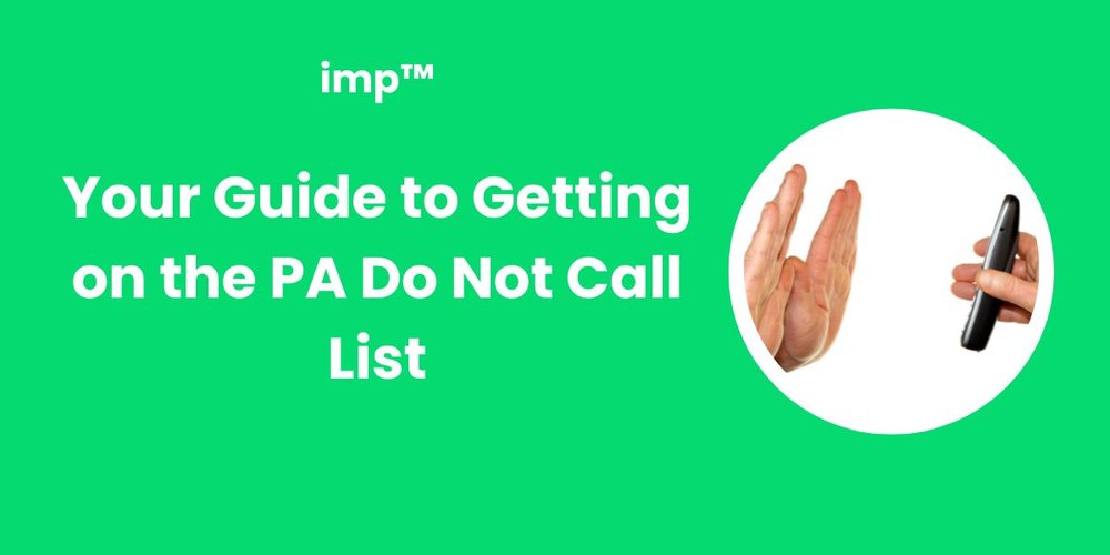 Your Guide to Getting on the PA Do Not Call List