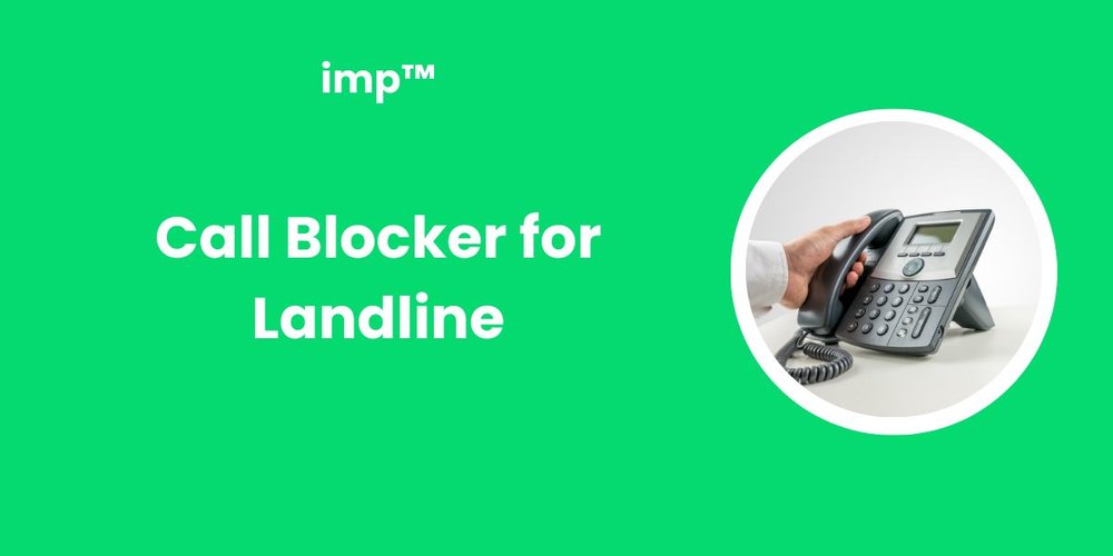 Call Blocker for Landline