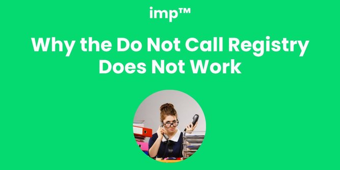 Why the Do Not Call Registry Does Not Work