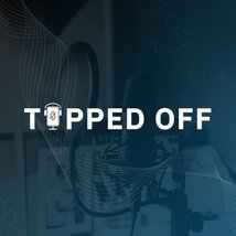 Tipped Off Podcast