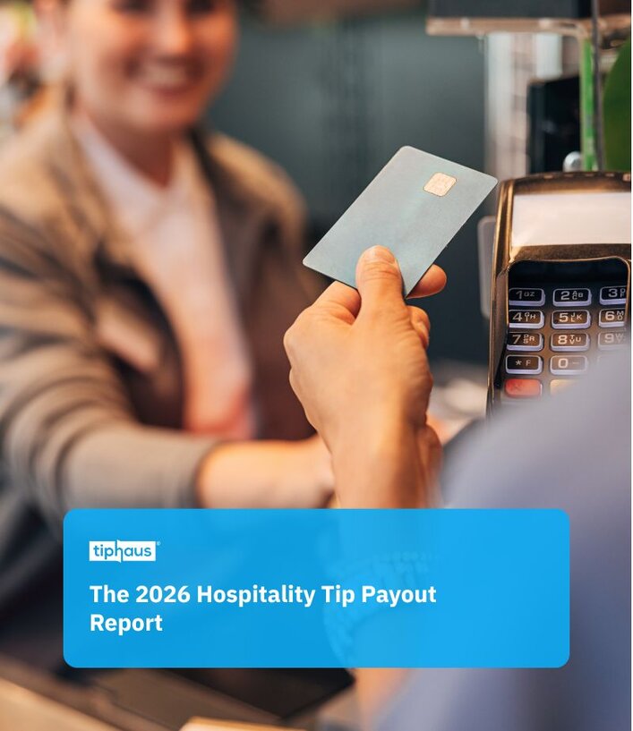 The 2026 Hospitality Tip Payout Report