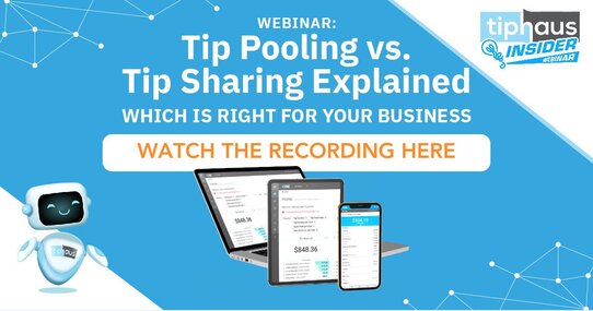 Tip pooling vs Tip sharing webinar recording