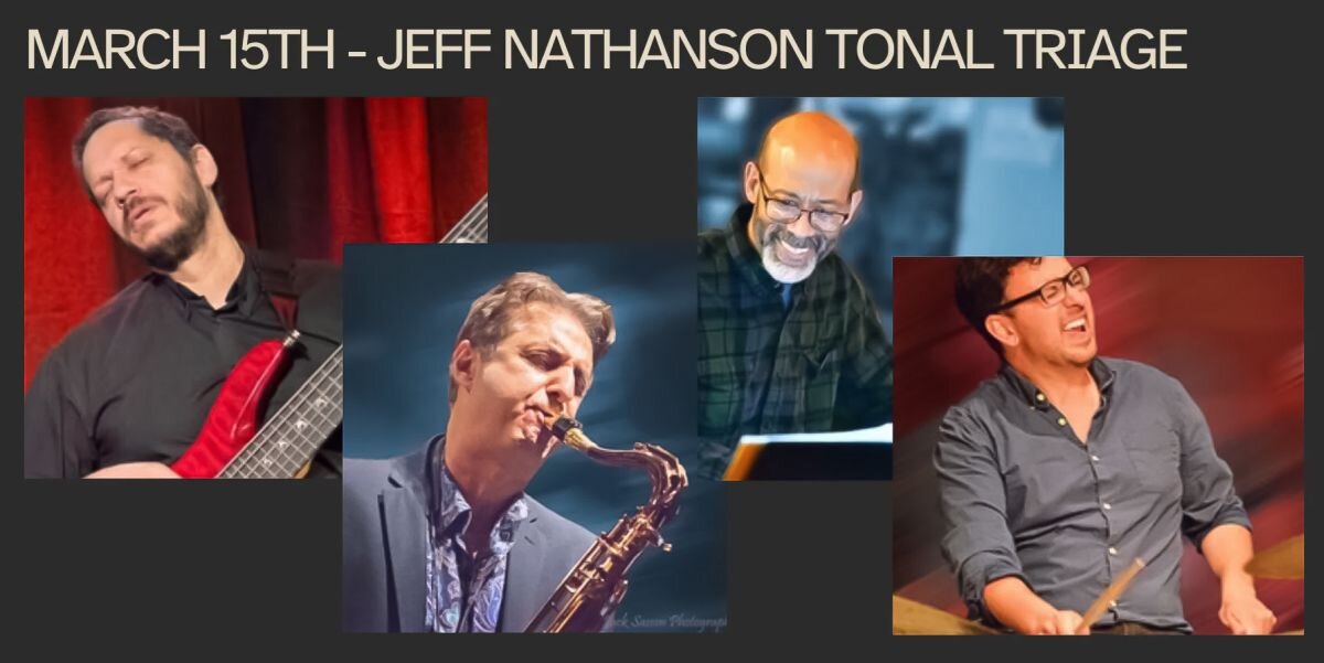A poster for JAZZ SUPPER CLUB SERIES | Jeff Nathanson Tonal Triage event
