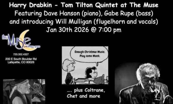 A poster for Harry Drabkin - Tom Tilton Quintet event