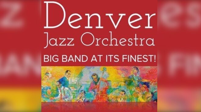 A poster for Denver Jazz Orchestra (DJO)  event