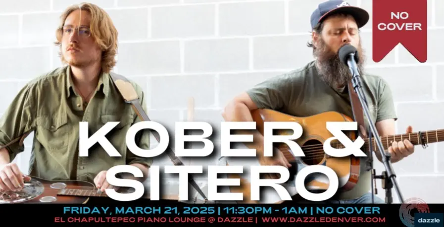 A poster for El Chapultepec Piano Lounge presents: Kober & Sitero  event